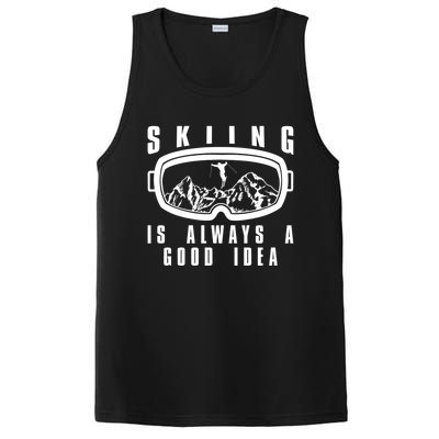 Skiing Is Always A Good Idea Gift PosiCharge Competitor Tank