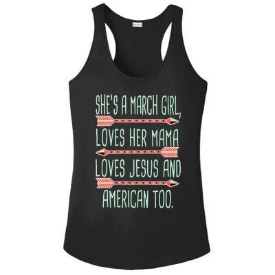 She Is A March Girl Loves Her Mama Loves Jesus And American Too Jesus Ladies PosiCharge Competitor Racerback Tank