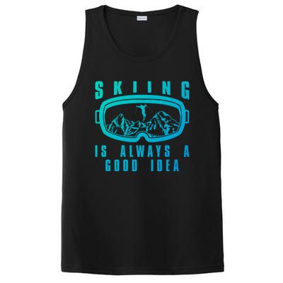 Skiing Is Always A Good Idea Gift PosiCharge Competitor Tank