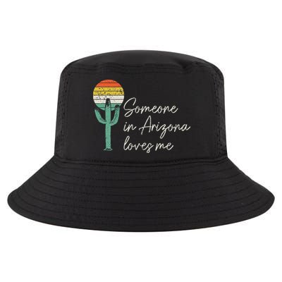 Someone In Arizona Loves Me Cactus AZ Vintage Cool Comfort Performance Bucket Hat