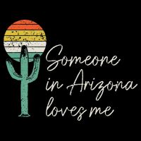 Someone In Arizona Loves Me Cactus AZ Vintage Backpack