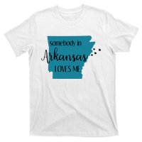 Somebody In Arkansas Loves Me State T-Shirt