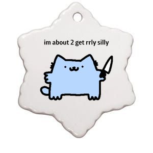 Sillynubcat Im About 2 Get Rrly Silly Ceramic Star Ornament