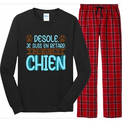 Sorry I Am Late I Saw A Dog Cute Gift Long Sleeve Pajama Set