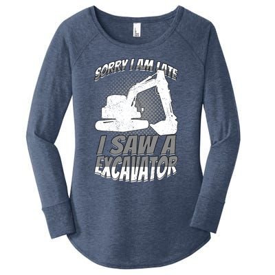 Sorry I Am Late I Saw A Excavator Exhalation Meaningful Gift Women's Perfect Tri Tunic Long Sleeve Shirt