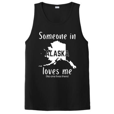 Someone In Alaska Loves Me Self Deprecating PosiCharge Competitor Tank