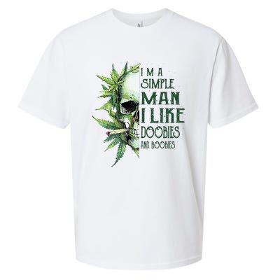 Skull I’M A Simple Man I Like Doobies And Boobies Sueded Cloud Jersey T-Shirt