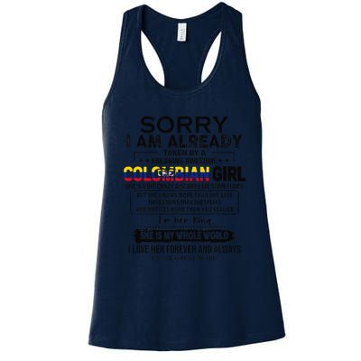 Sorry IM Already Taken By A Freaking Awesome Colombian Women's Racerback Tank