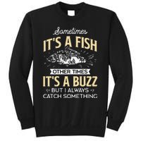 Sometimes Its A Fish Funny Fishing & Angler Joke Gift Sweatshirt