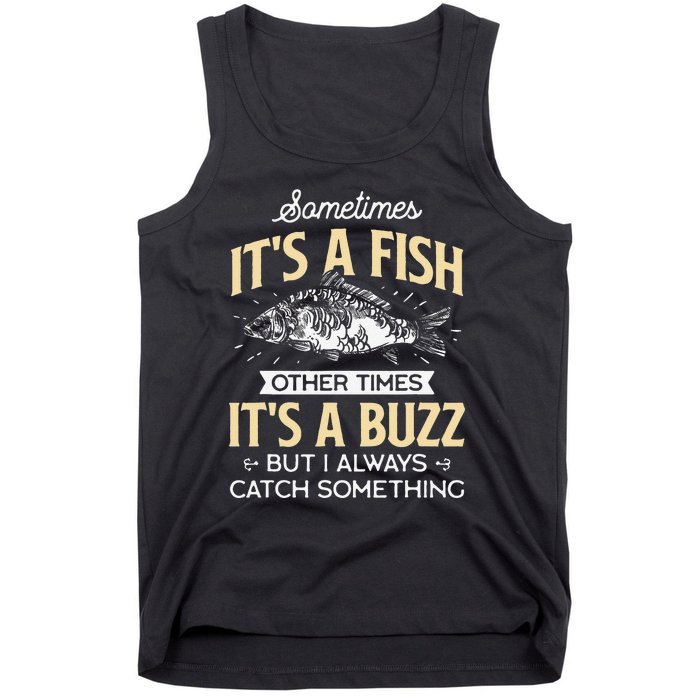 Sometimes Its A Fish Funny Fishing & Angler Joke Gift Tank Top