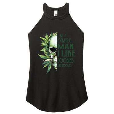 Skull I’M A Simple Man I Like Doobies And Boobies Women's Perfect Tri Rocker Tank