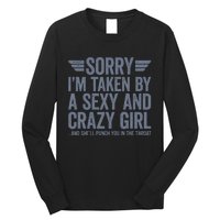 Sorry IM Already Taken Long Sleeve Shirt