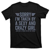 Sorry IM Already Taken T-Shirt