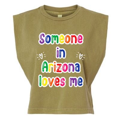 Someone In Arizona Loves Me Garment-Dyed Women's Muscle Tee