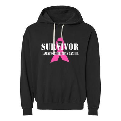 Survivor I Am Stronger Than Cancer Breast Cancer Awareness Garment-Dyed Fleece Hoodie