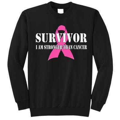 Survivor I Am Stronger Than Cancer Breast Cancer Awareness Tall Sweatshirt