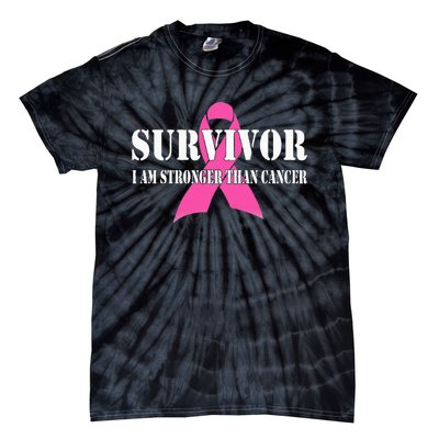 Survivor I Am Stronger Than Cancer Breast Cancer Awareness Tie-Dye T-Shirt