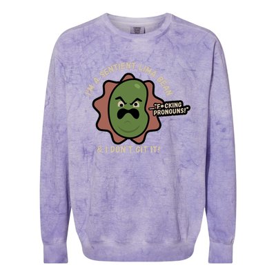 Spawnonme IM A Sentient Lima Bean And I DonT Git It Colorblast Crewneck Sweatshirt