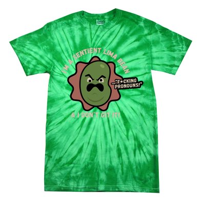 Spawnonme IM A Sentient Lima Bean And I DonT Git It Tie-Dye T-Shirt