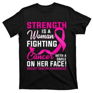 Strength Is A Woman Fighting Cancer Breast Cancer Awareness T-Shirt