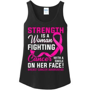 Strength Is A Woman Fighting Cancer Breast Cancer Awareness Ladies Essential Tank