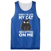 Sorry I Am Late My Cat Was Sitting On Me Gift Cat Lover Cat Gift Mesh Reversible Basketball Jersey Tank