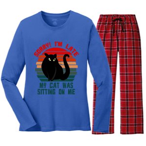 Sorry I Am Late My Cat Was Sitting On Me Cat Lover Designs Cute Gift Women's Long Sleeve Flannel Pajama Set 