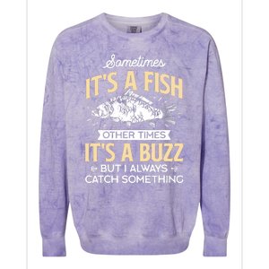 Sometimes ItS A Fish Funny Fishing & Angler Joke Gift Colorblast Crewneck Sweatshirt