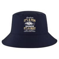 Sometimes ItS A Fish Funny Fishing & Angler Joke Gift Cool Comfort Performance Bucket Hat