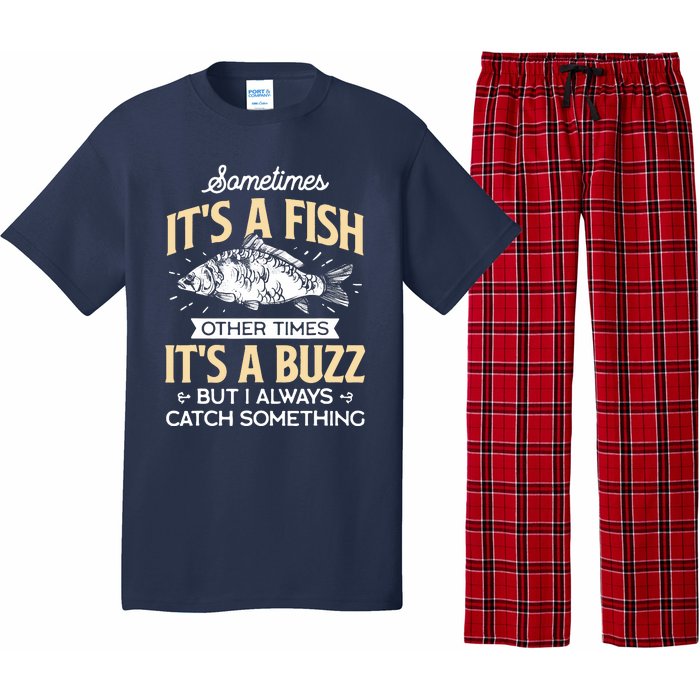 Sometimes ItS A Fish Funny Fishing & Angler Joke Gift Pajama Set