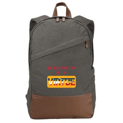 Sensitivity Is A Virtue Tshirt Cotton Canvas Backpack