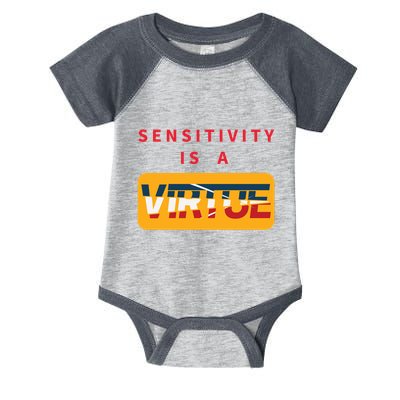 Sensitivity Is A Virtue Tshirt Infant Baby Jersey Bodysuit
