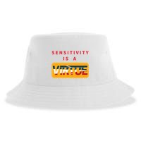 Sensitivity Is A Virtue Tshirt Sustainable Bucket Hat