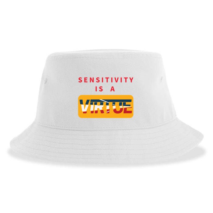 Sensitivity Is A Virtue Tshirt Sustainable Bucket Hat