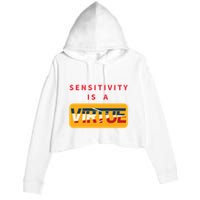Sensitivity Is A Virtue Tshirt Crop Fleece Hoodie