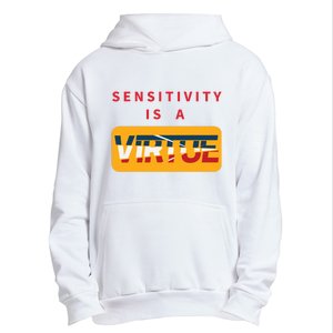 Sensitivity Is A Virtue Tshirt Urban Pullover Hoodie