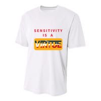 Sensitivity Is A Virtue Tshirt Youth Performance Sprint T-Shirt