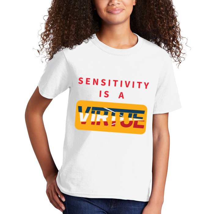 Sensitivity Is A Virtue Tshirt Kids T-Shirt