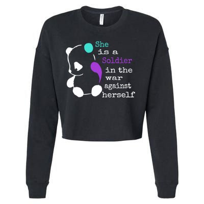 She Is A Soldier Semicolon Gift Suicide Prevention Awareness Gift Cropped Pullover Crew
