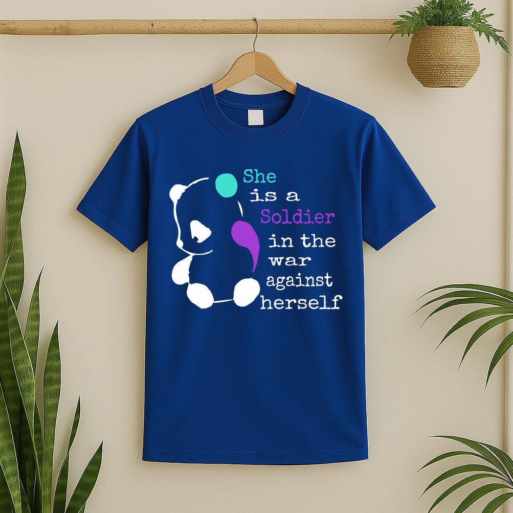 She Is A Soldier Semicolon Gift Suicide Prevention Awareness Gift T-Shirt