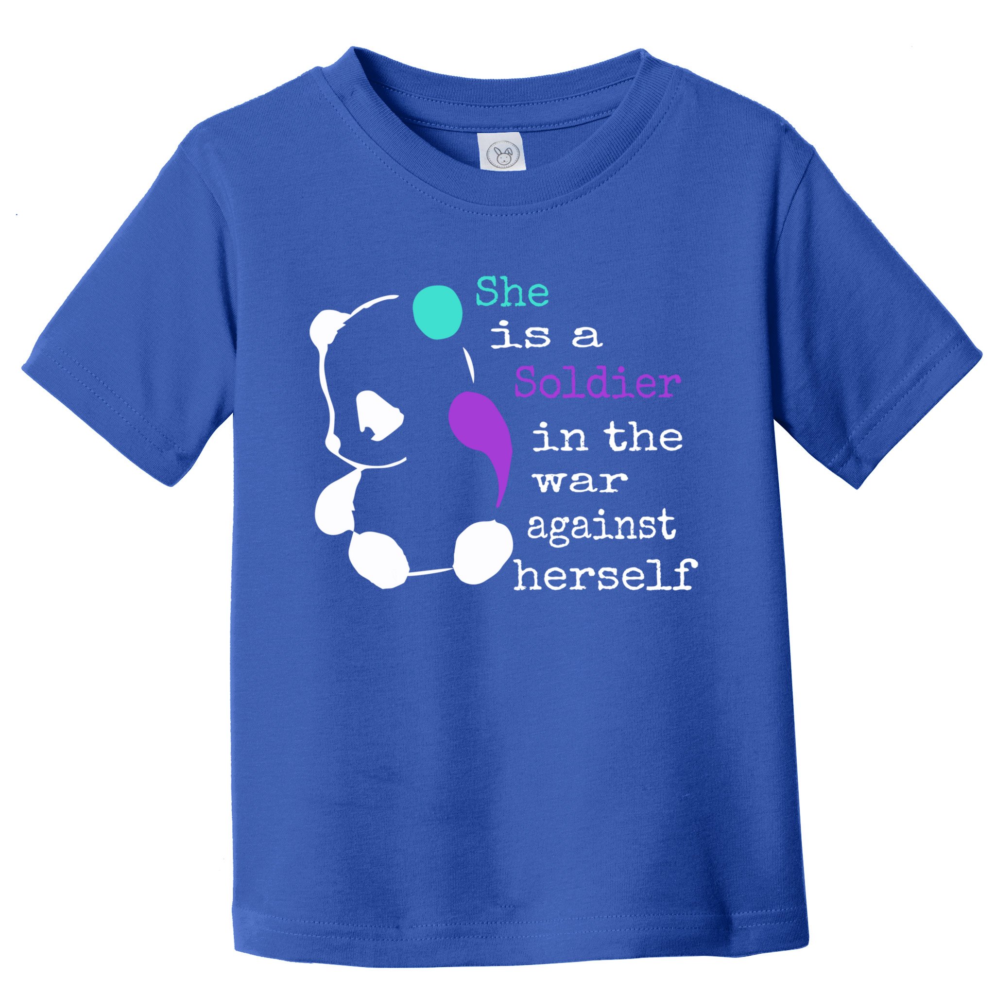 She Is A Soldier Semicolon Gift Suicide Prevention Awareness Gift Toddler T-Shirt