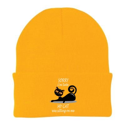 Sorry I Am Late My Cat Was Sitting On Me Funny Cat Lover Tee Cool Gift Knit Cap Winter Beanie