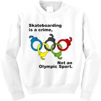 Skateboarding Is A Crime Not An Sport Kids Sweatshirt