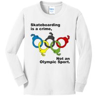 Skateboarding Is A Crime Not An Sport Kids Long Sleeve Shirt