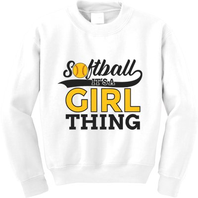 Softball ItS A Girl Thing Kids Sweatshirt