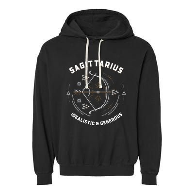 Sagittarius Idealistic And Generous Horoscope Funny Sign Gift Garment-Dyed Fleece Hoodie