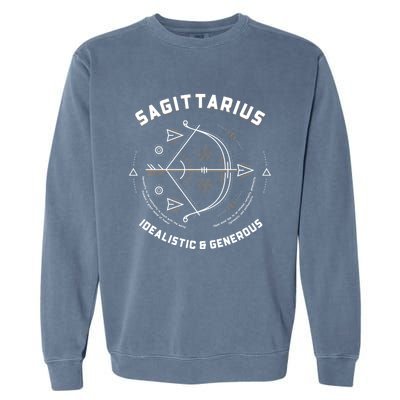 Sagittarius Idealistic And Generous Horoscope Funny Sign Gift Garment-Dyed Sweatshirt