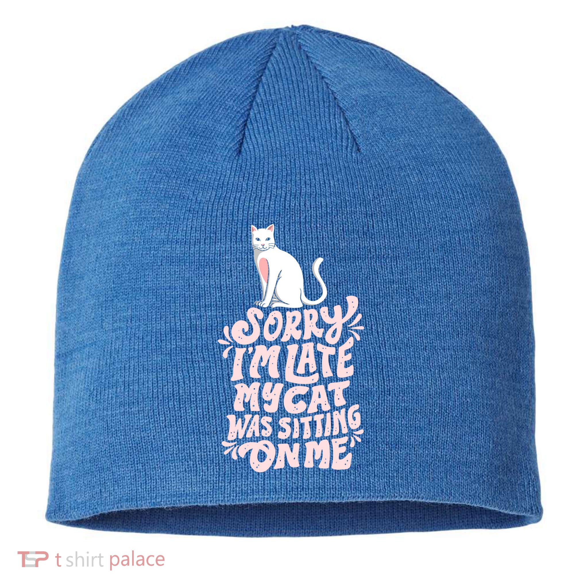 Sorry I Am Late My Cat Was Sleeping On Me Great Gift Sustainable Beanie