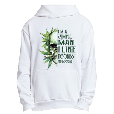 Skull I’M A Simple Man I Like Doobies And Boobies Urban Pullover Hoodie