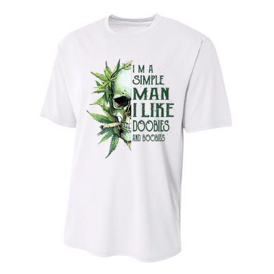 Skull I’M A Simple Man I Like Doobies And Boobies Performance Sprint T-Shirt